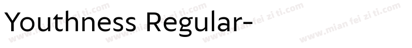 Youthness Regular字体转换